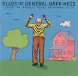 Place of General Happiness (Lyrics By Ernest Noyes Brookings Vol 2)