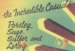 Parsley, Sage, Sulfer and Leroy (Inedible Casserole #7)