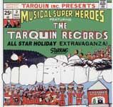 The Tarquin Records All Star Holiday Extravaganza