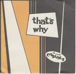 That's Why / Saw it Comin' All Along 45 - "That's Why"